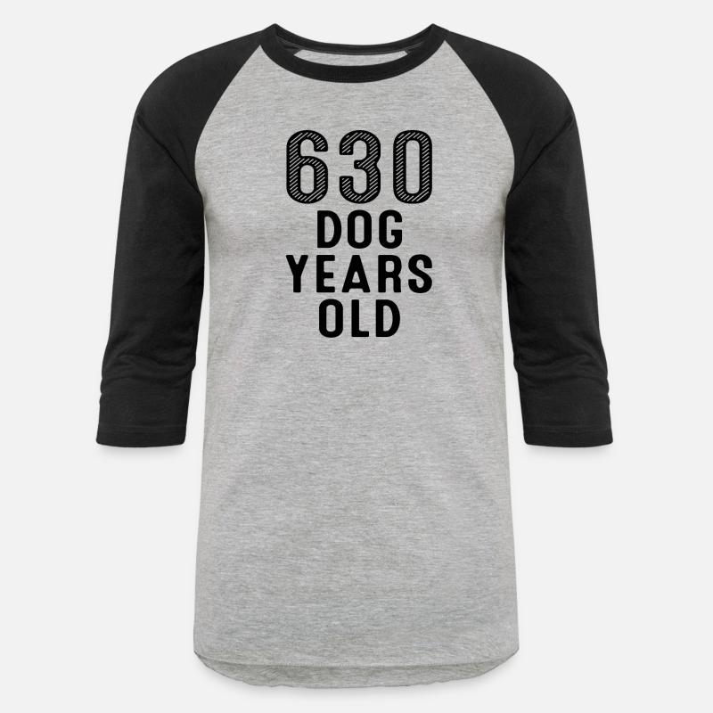 630 Dog Years Old 90th Birthday