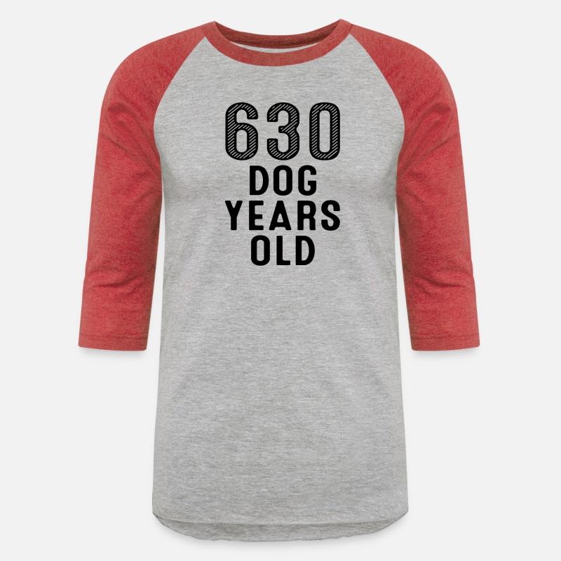630 Dog Years Old 90th Birthday
