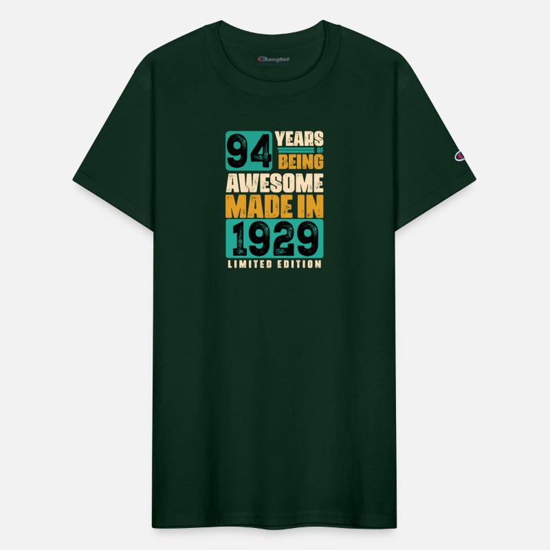 94 Years of being Awesome Made in 1929 Limited edi
