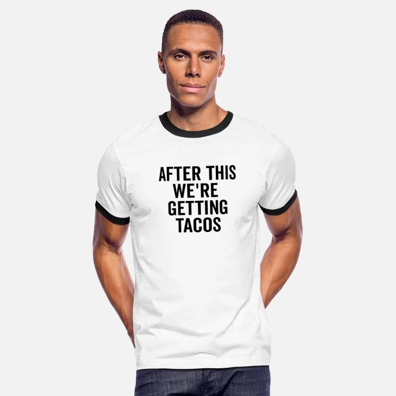 After This We’re Getting Tacos