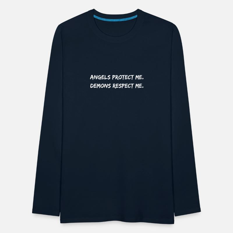 Angels Protect Me, Demons Respect Me