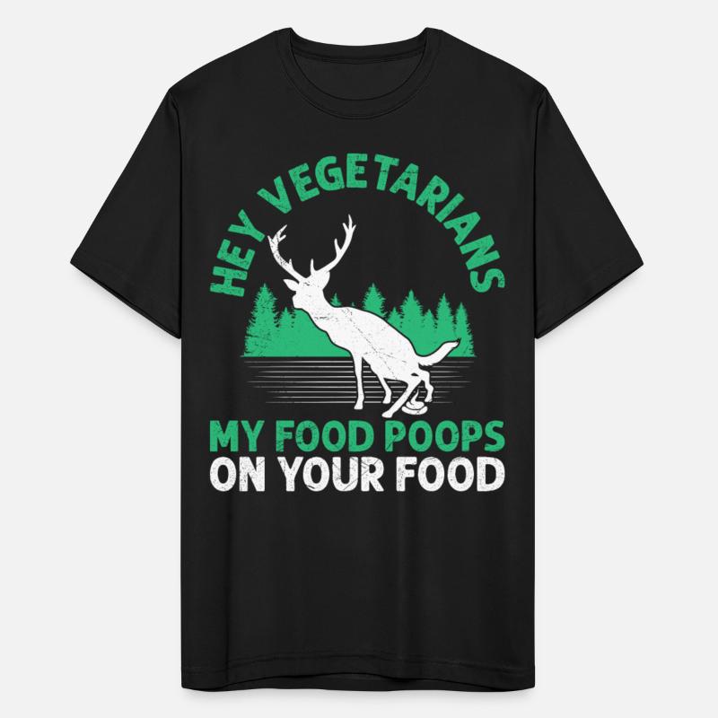 Anti Vegan Hey Vegetarians My Food Poops on Yours
