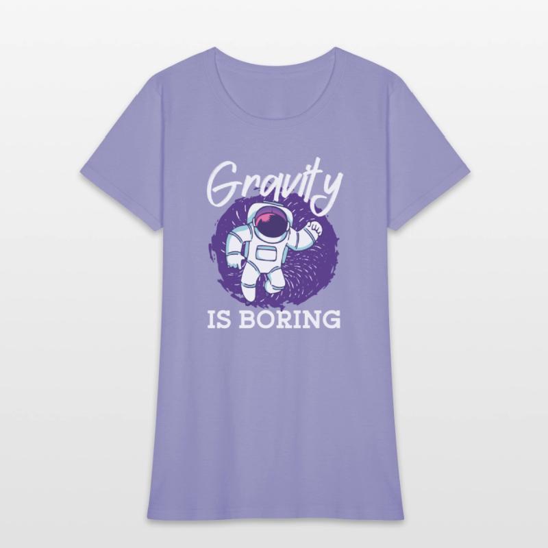 Astronaut gravity is boring spaceman space planet