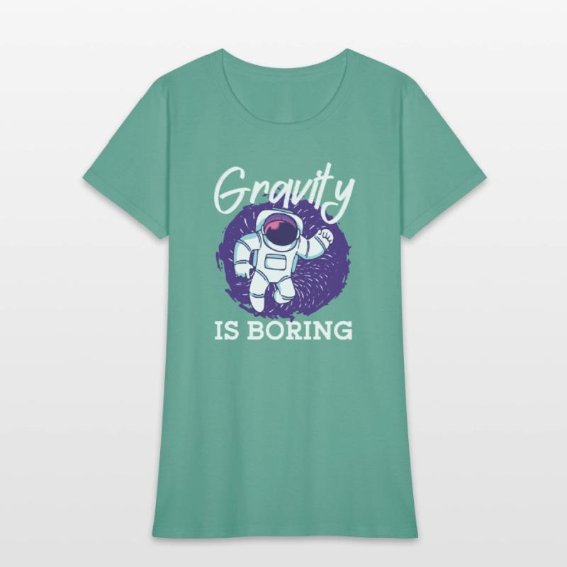 Astronaut gravity is boring spaceman space planet