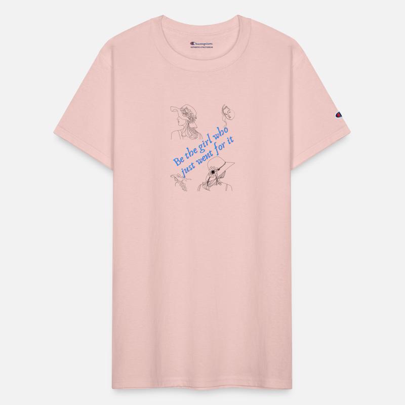 Be The Girl Who just went For It Love Life Smart