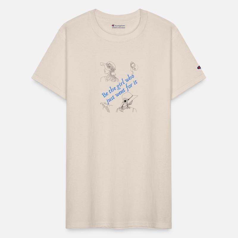 Be The Girl Who just went For It Love Life Smart