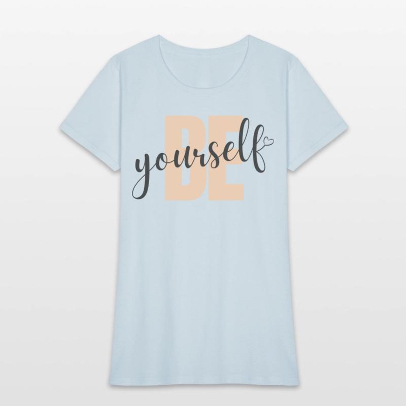 Be your self