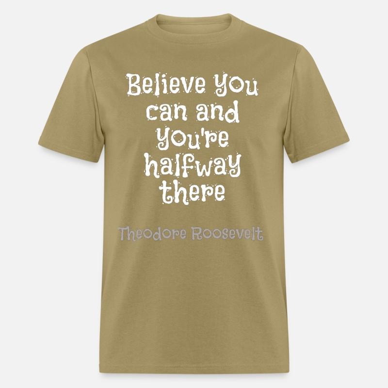 Believe you can and you're halfway there