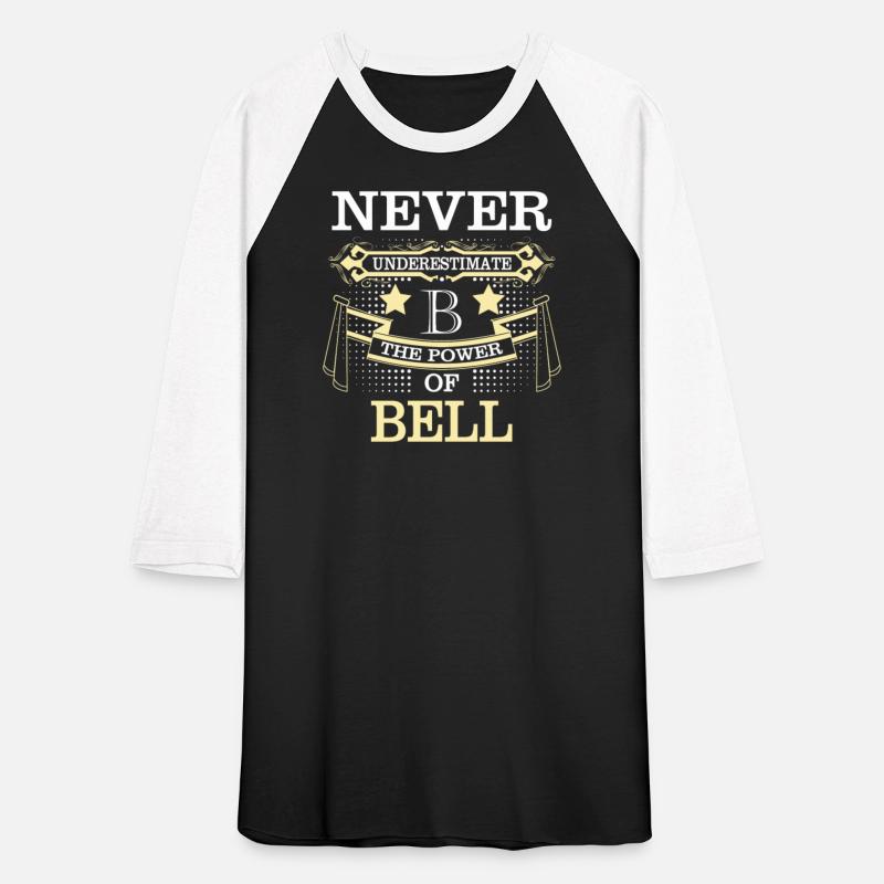 Bell Name Never Underestimate Power Bell