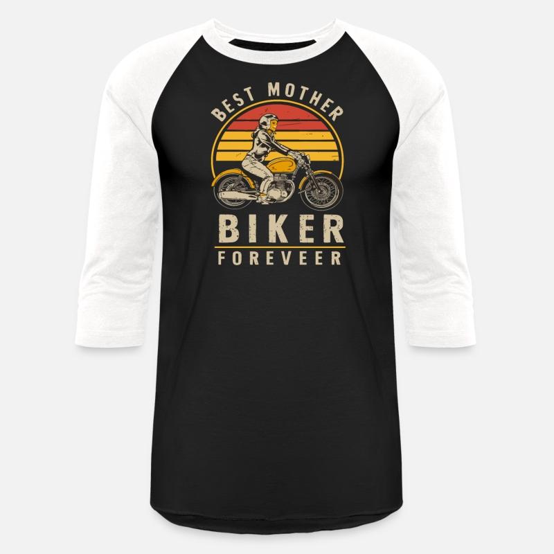 Best Mother Biker Forever for a Motorcyclist