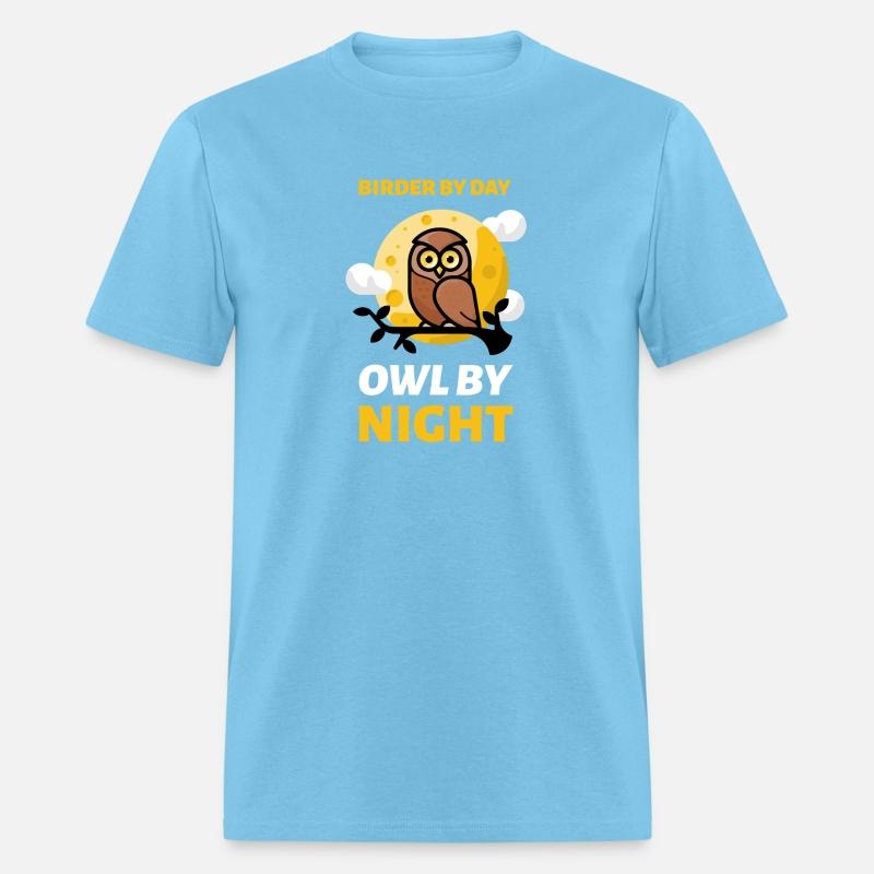 Birder by Day Owl by Night