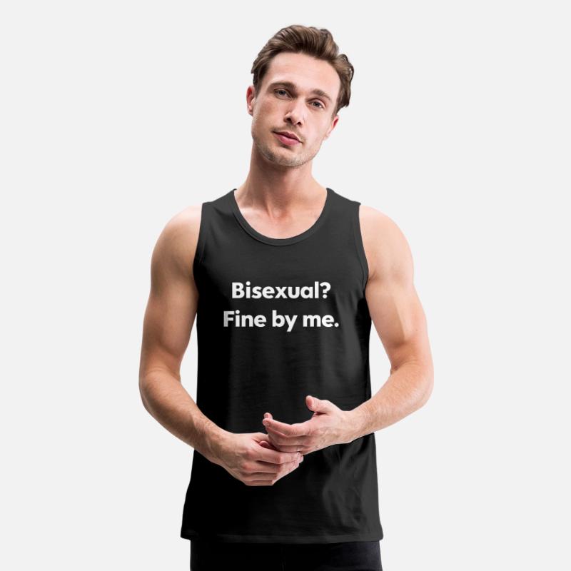 Bisexual Fine By Me LGBT