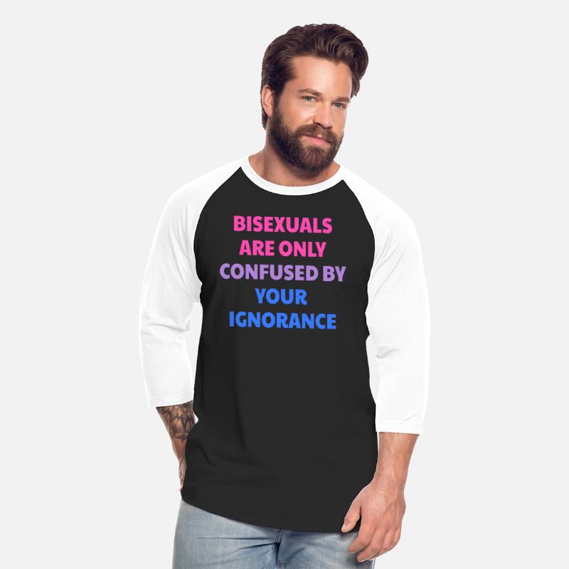 Bisexuals Are Only Confused By Your Ignorance