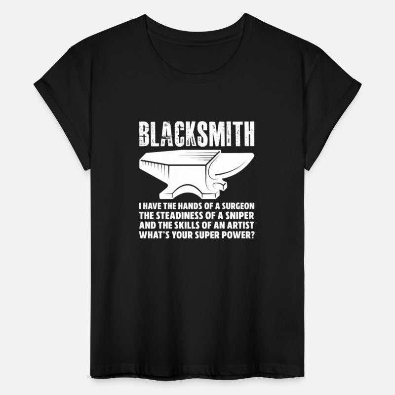 Blacksmith I Have The Hands of A Surgeon