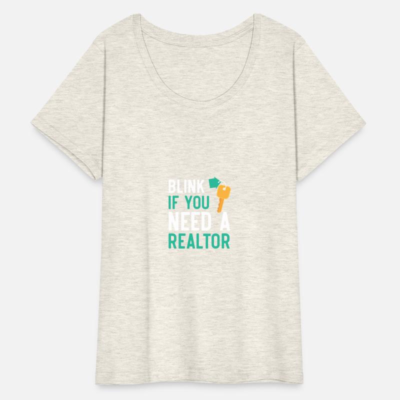 Blink If You Need A Realtor Real Estate Agent