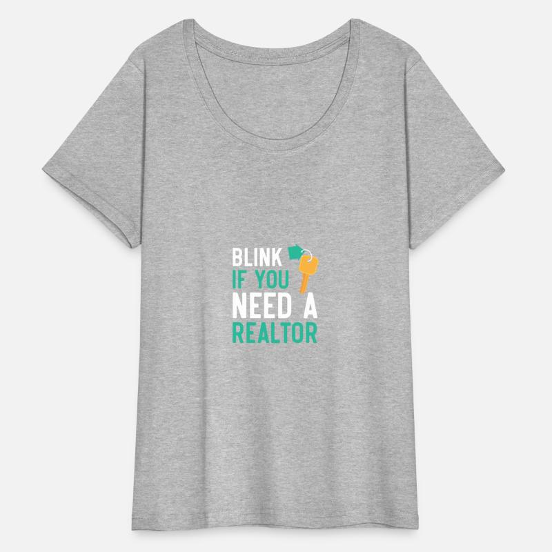 Blink If You Need A Realtor Real Estate Agent