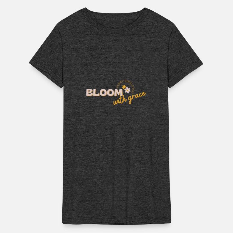 bloom with grace every single day Design