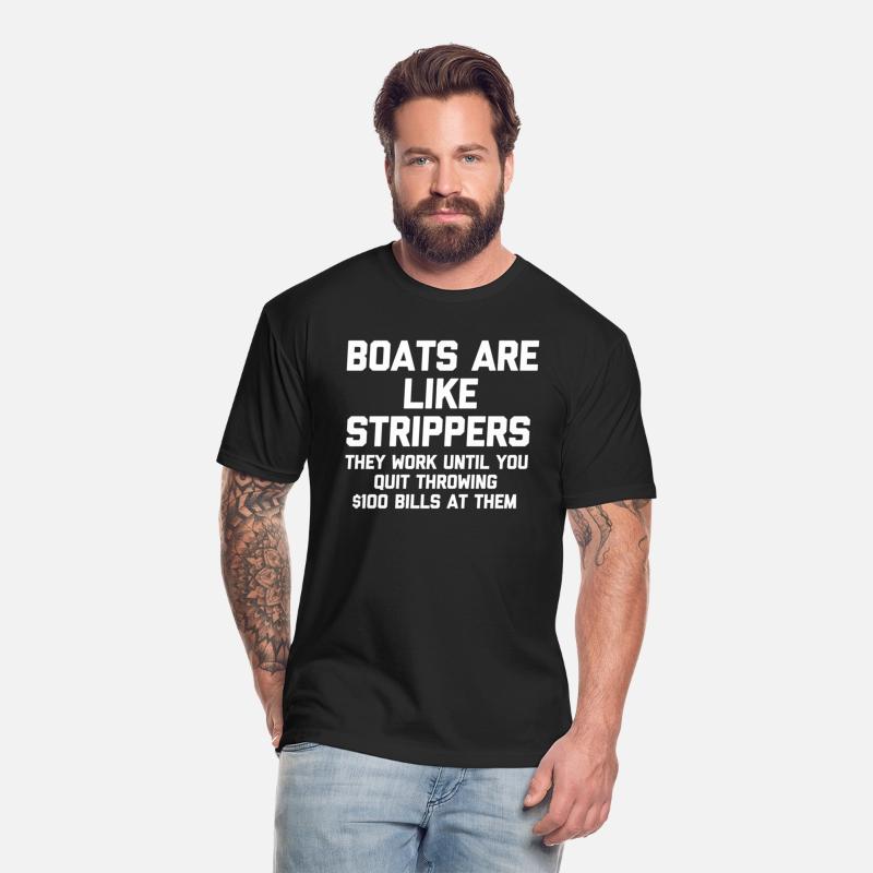 Boats Are Like Strippers Boat Owner Boating