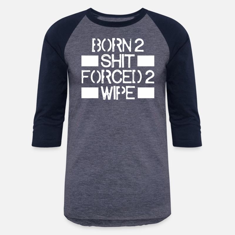 Born 2 Shit Forced 2