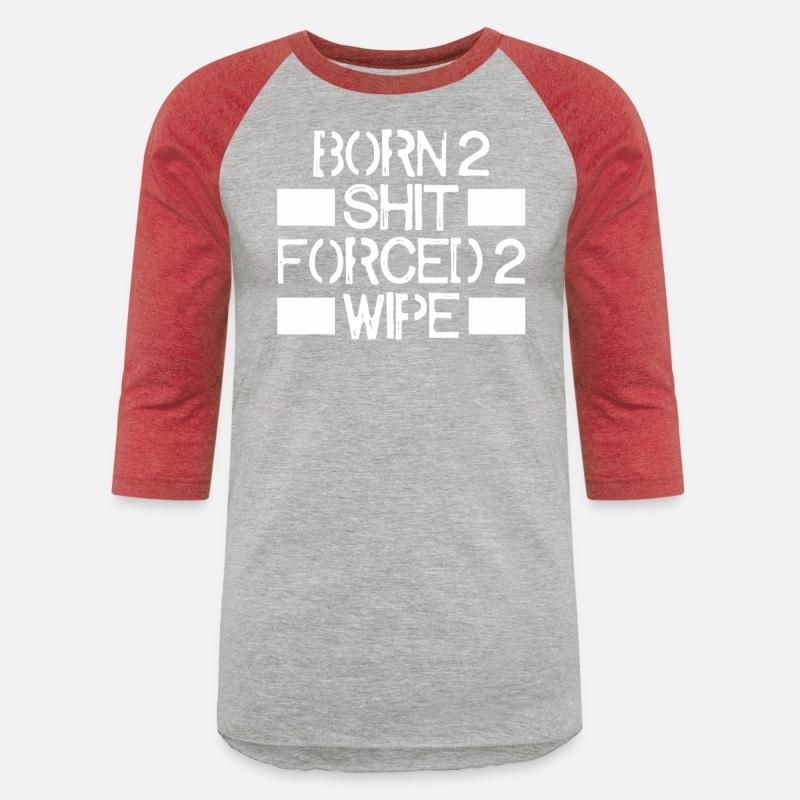Born 2 Shit Forced 2