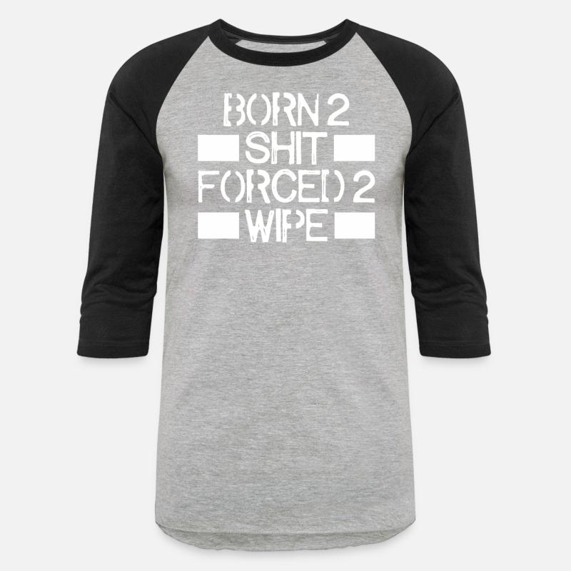 Born 2 Shit Forced 2