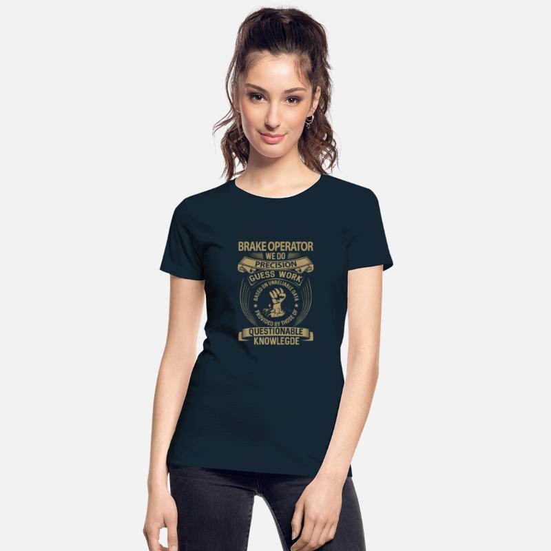 Brake Operator T Shirt - We Do Precision Gift Item