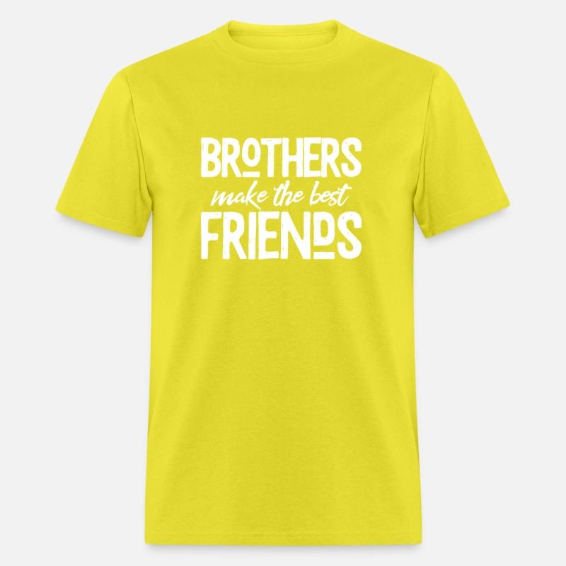 Brothers Make The Best Friends