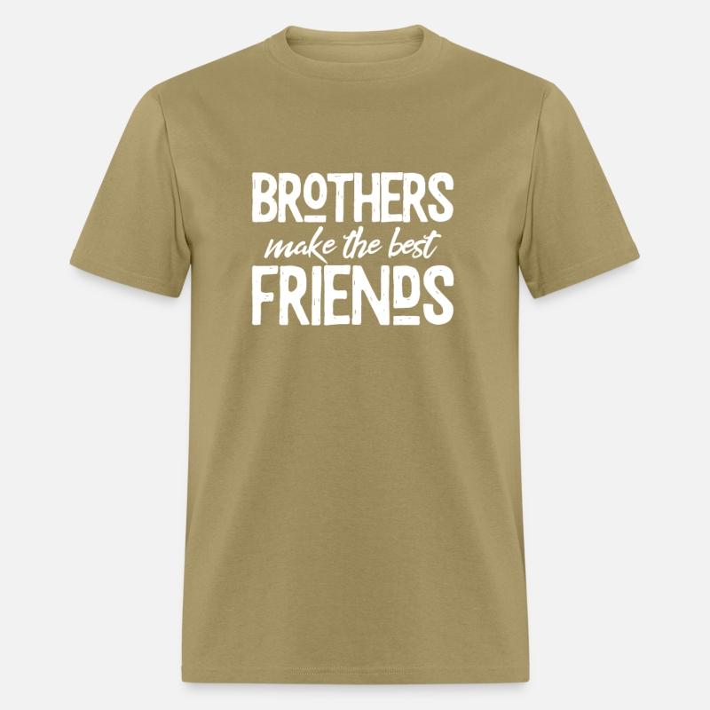 Brothers Make The Best Friends