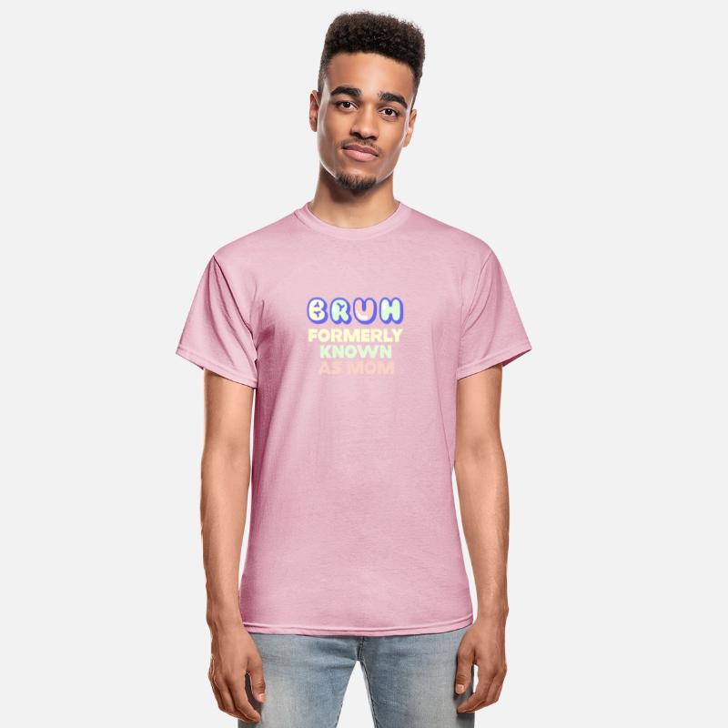 Bruh Formerly Known As Mom