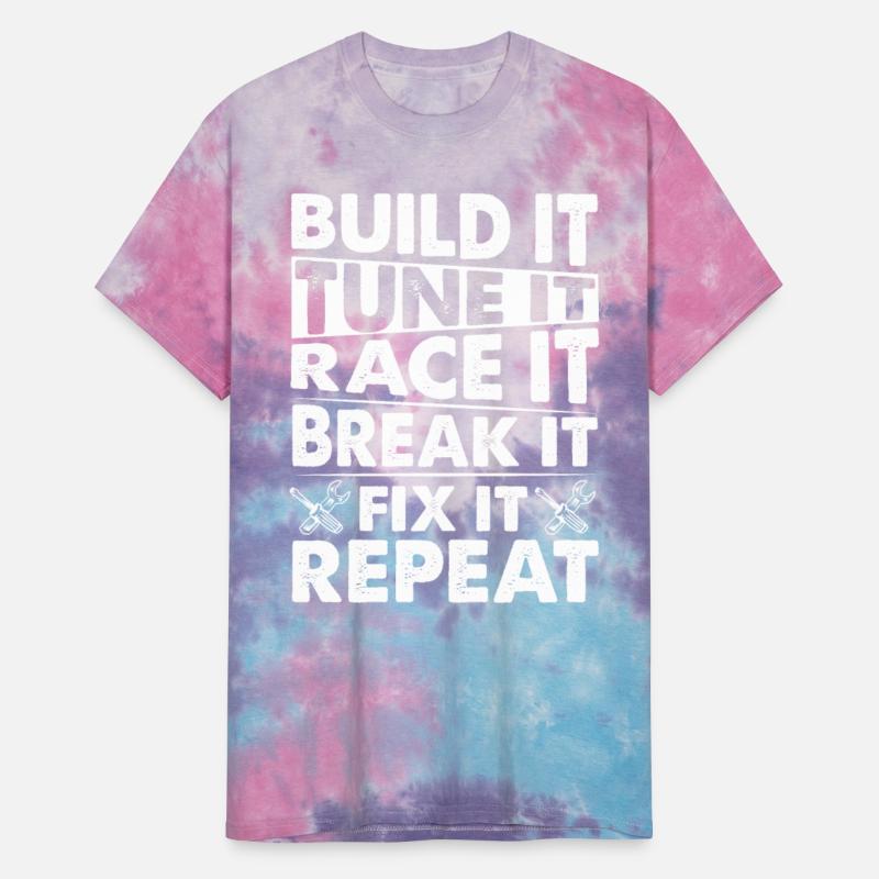 Build It Tune It Race It Break It Fix It
