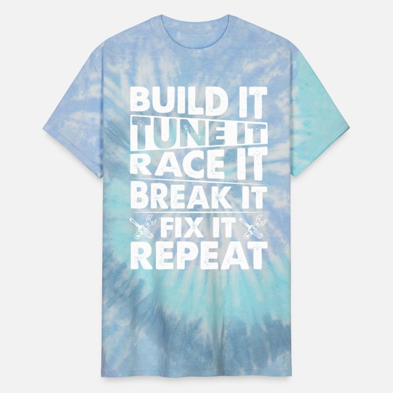 Build It Tune It Race It Break It Fix It