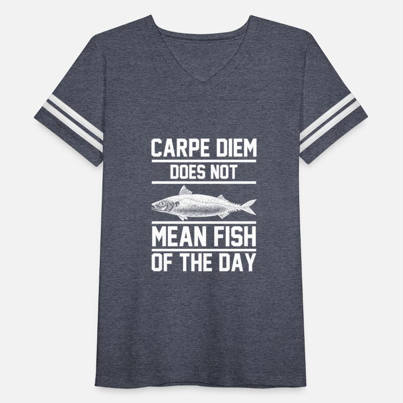 Carpe Diem does not mean fish of the day