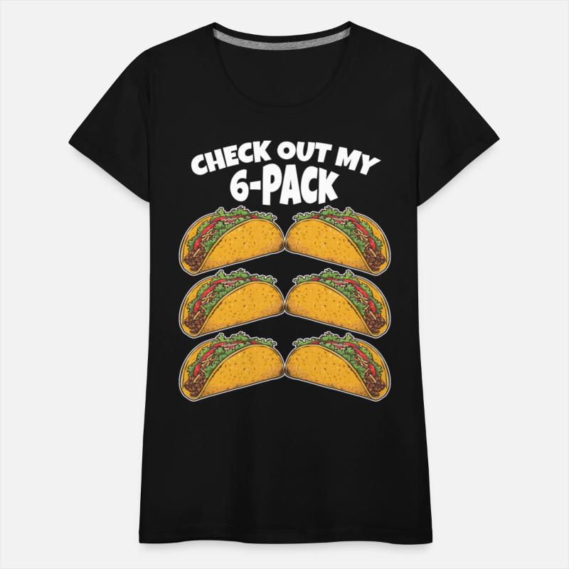 Check Out My Six 6 Pack Tacos Funny Gym