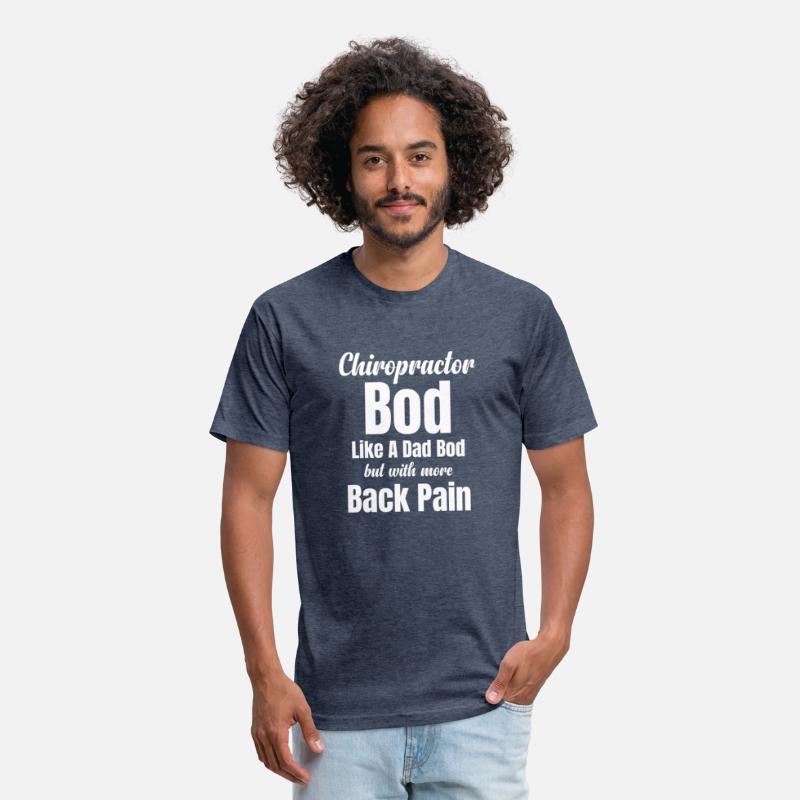Chiropractor Bod Like A Dad Bod But With More