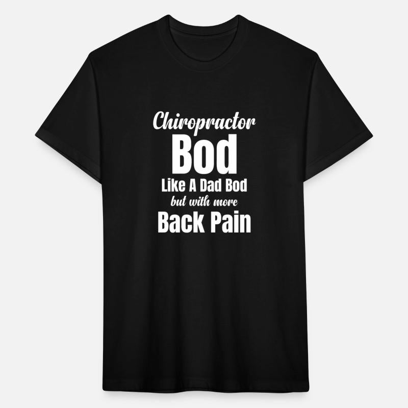 Chiropractor Bod Like A Dad Bod But With More