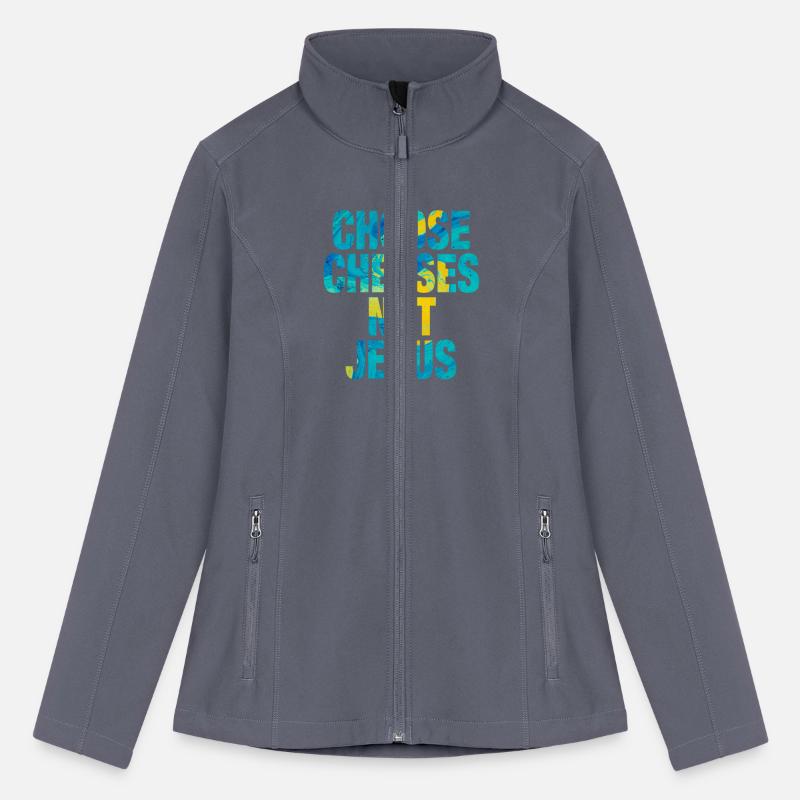 Choose Cheeses - not Jesus