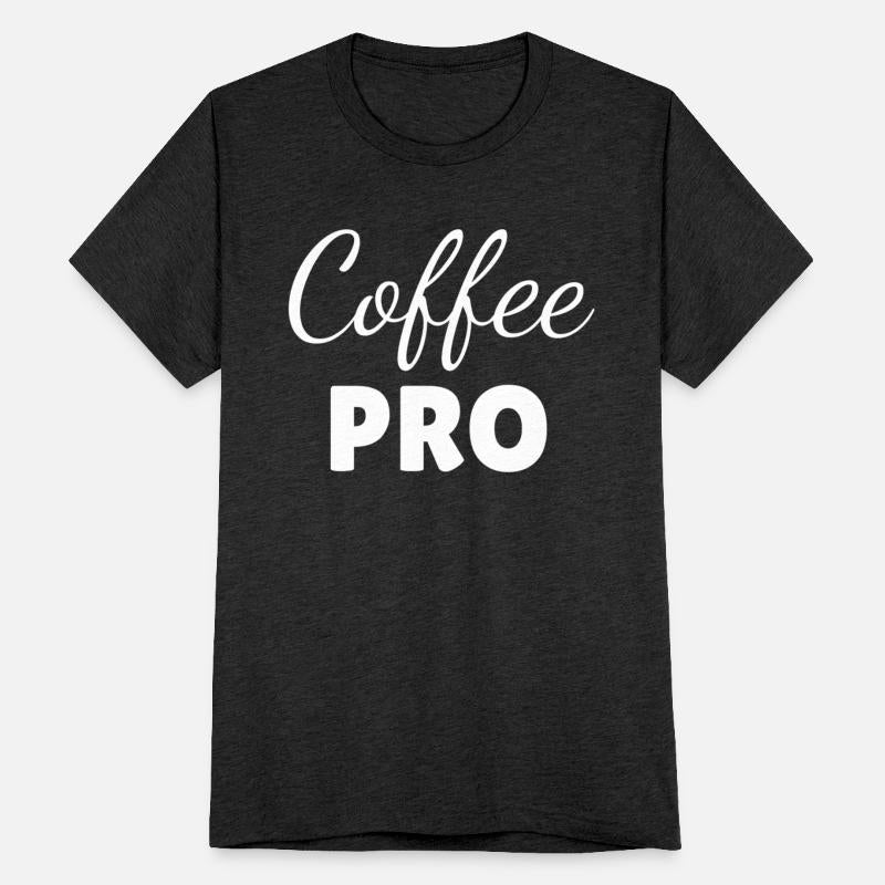 Coffee pro, coffee lover gift slogan