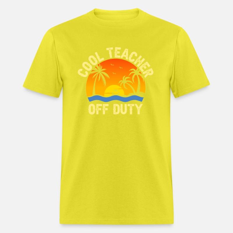 Cool Teacher Off Duty Teacher Gifts Summer Gifts