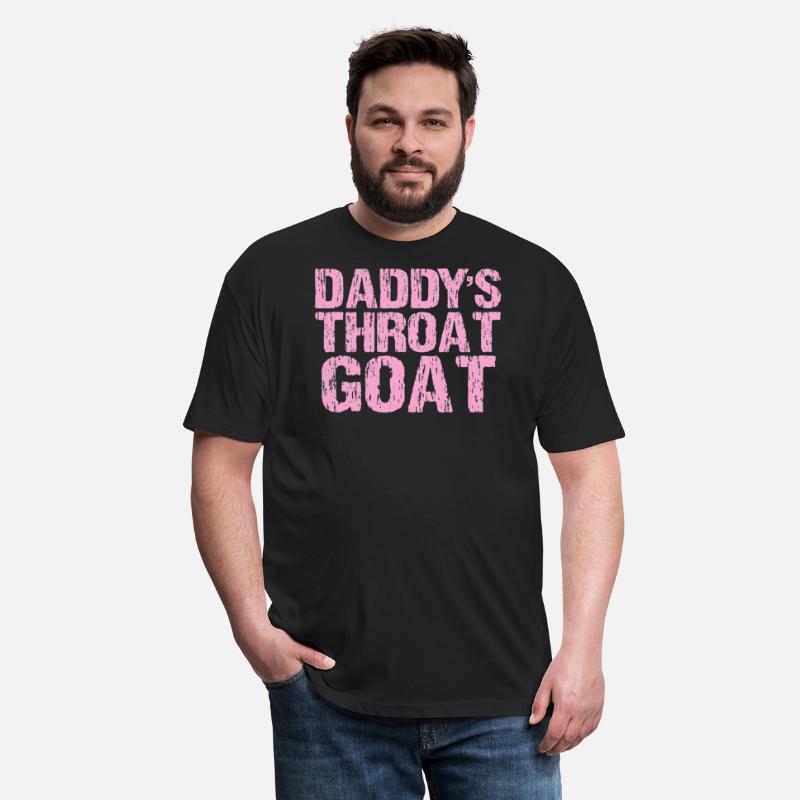 Daddy's Throat Goat Sexy Distressed Profanity