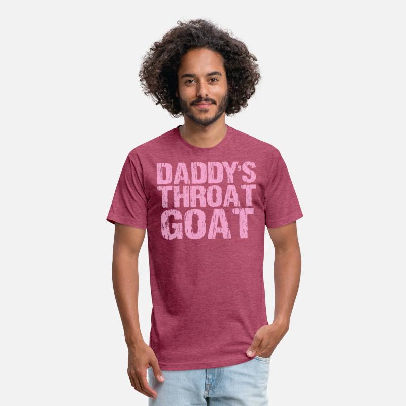 Daddy's Throat Goat Sexy Distressed Profanity