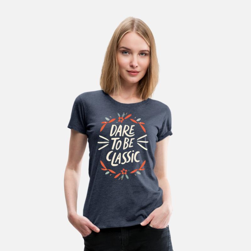 Dare To Be Classic