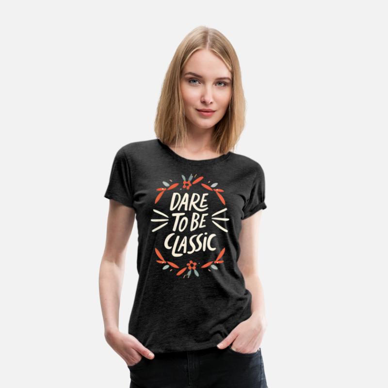 Dare To Be Classic