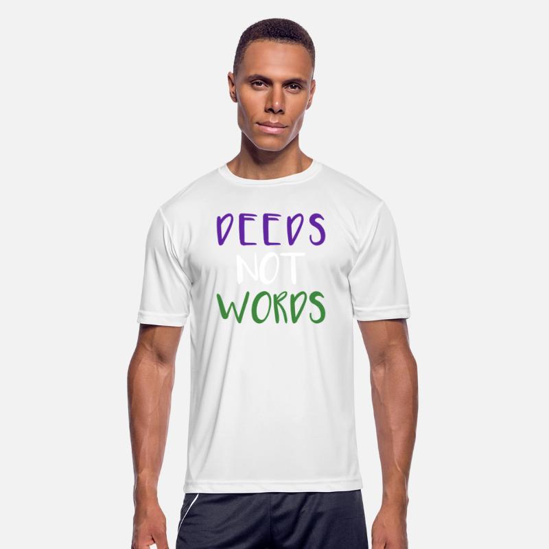 DEEDS NOT WORDS feminist text slogan girl