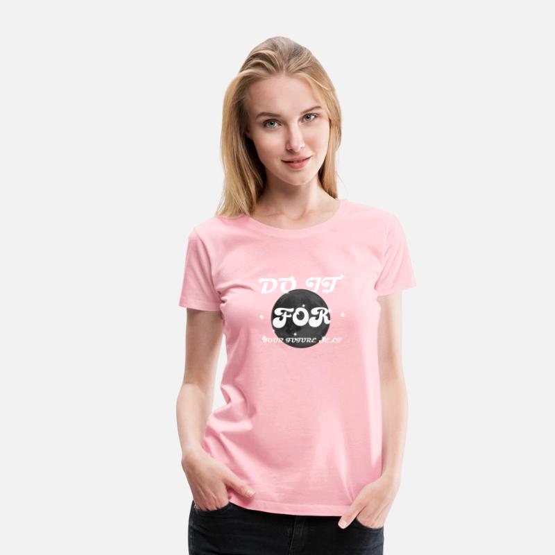 do it for your future self