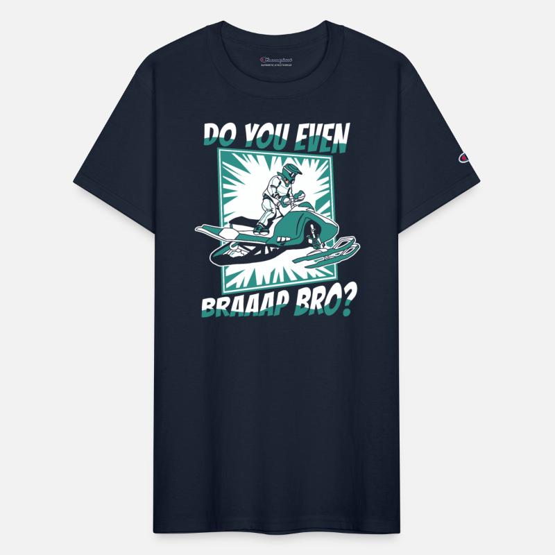 Do You Even Braaap Bro Sledding Snowbike