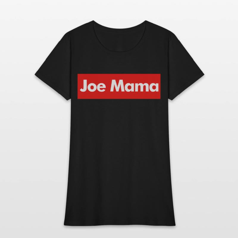 Dont A Who Joe Is Joe Mama Meme