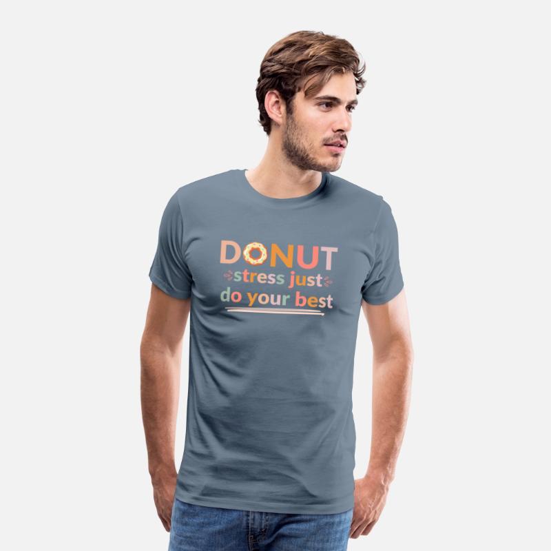 Donut Stress Just Do Your Best