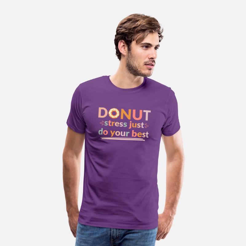 Donut Stress Just Do Your Best