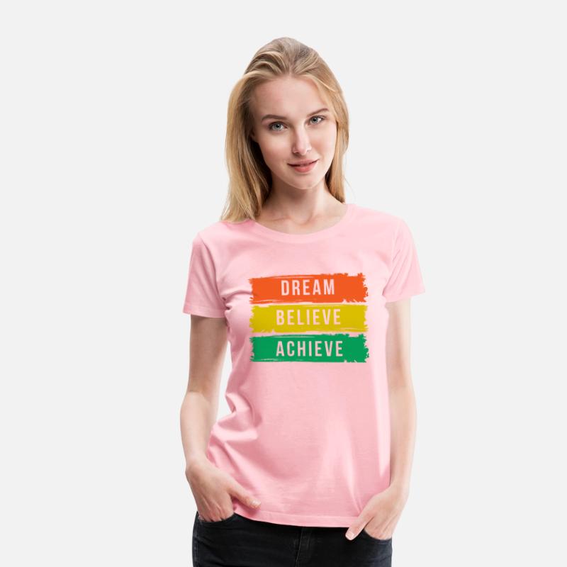 Dream Believe Achieve