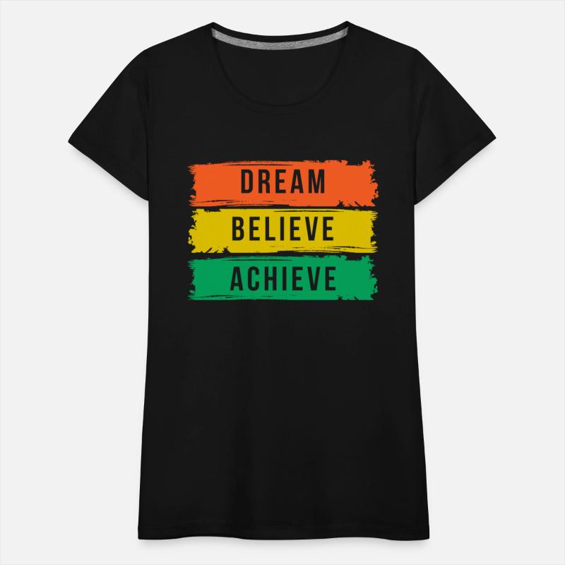 Dream Believe Achieve